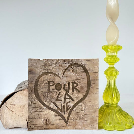 "Pour la Vie" Birch Bark Plaque Engraved
